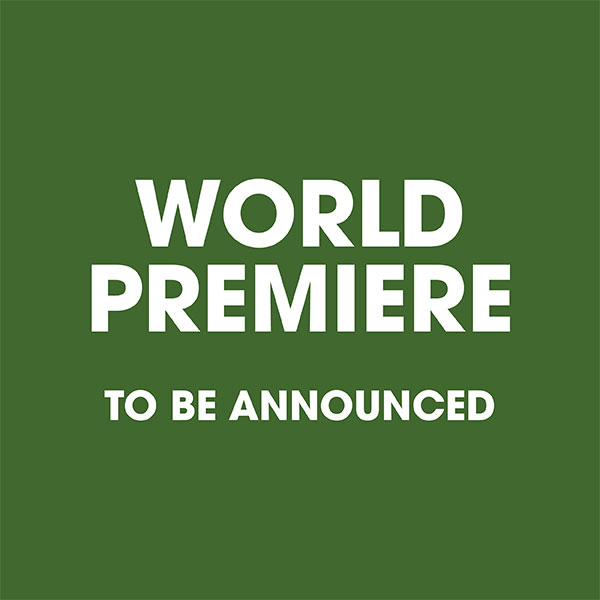 A World Premiere