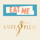 Eat Mee and Knife Pleat
